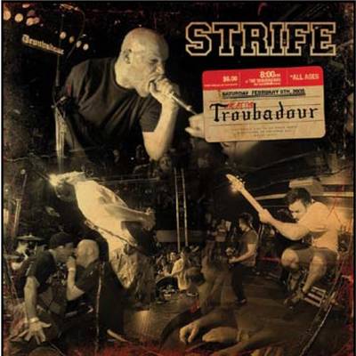 Strife (USA) : live at the Troubadour